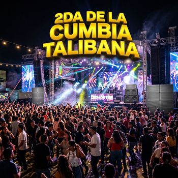 2da de la Cumbia Talibana