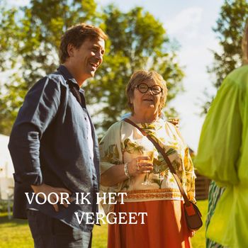 Voor Ik Het Vergeet