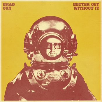 Better Off Without It