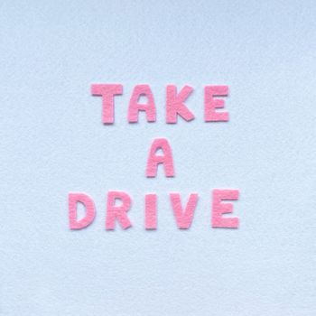 Take A Drive