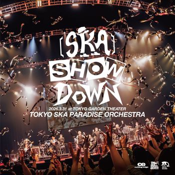 ［SKA］SHOWDOWN