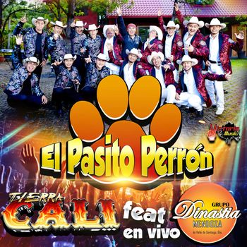 El Pasito Perron (feat. Grupo Dinastia Mendoza)
