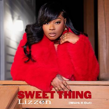 Sweet Thing (Work It Out) (Sped Up)