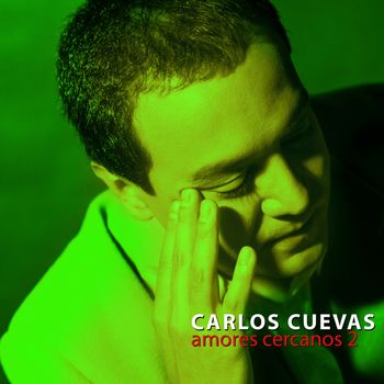 Amores Cercanos, Vol. 2