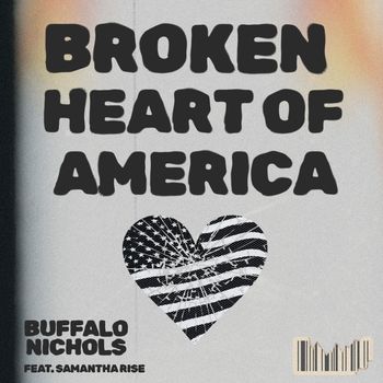 Broken Heart of America (feat. Samantha Rise)