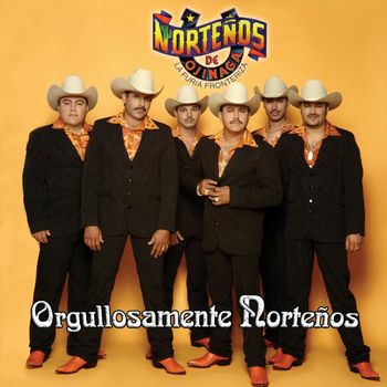 Orgullosamente Norteños