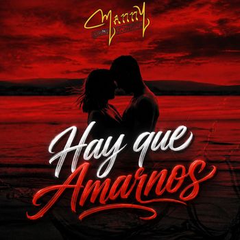 Hay Que Amarnos