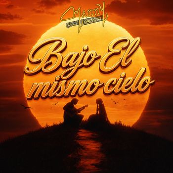 Bajo El Mismo Cielo