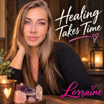 Healing Takes Time