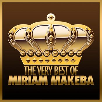 The Very Best of Miriam Makeba