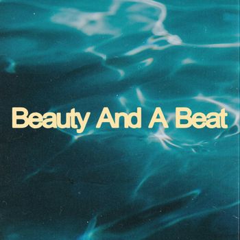 Beauty And A Beat