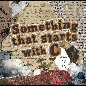 Something that starts with C