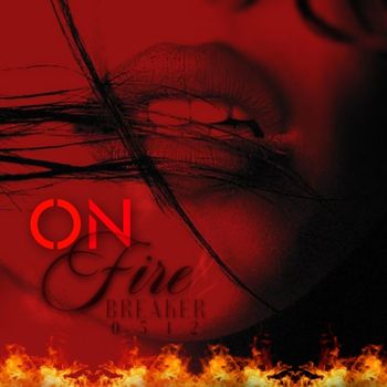 ON FIRE
