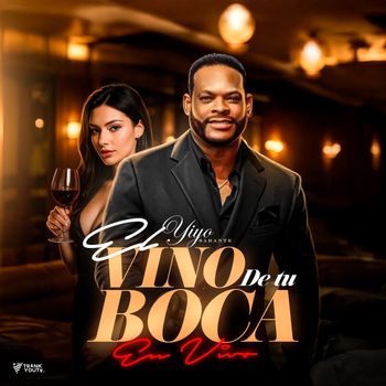 El Vino de Tu Boca