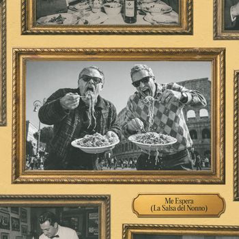 Me Espera (La Salsa del Nonno)