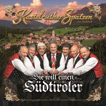 Sie will einen Südtiroler