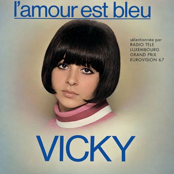 L'amour est bleu / Le soleil a quitté ma maison / Les amoureux / Le tour du monde