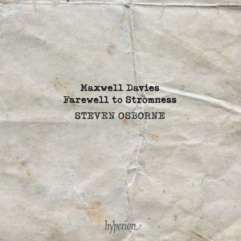 Maxwell Davies: Farewell to Stromness