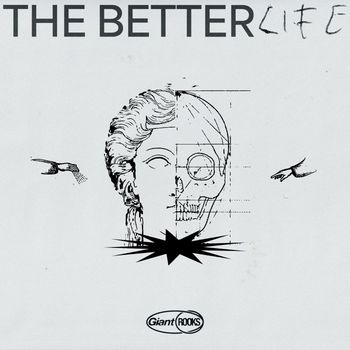 The Better Life