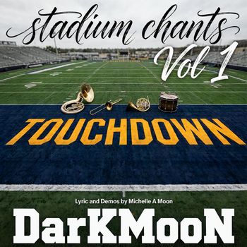 TOUCHDOWN (Stadium Chants Vol 1)