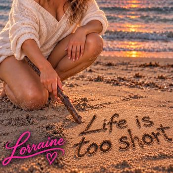 Life is too short