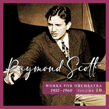 Works for Orchestra 1935–1960 (Vol. 10)