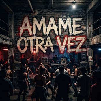 Amame Otra Vez