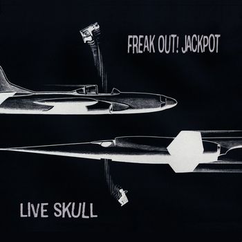 Freak-out! Jackpot