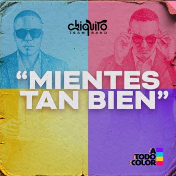 Mientes Tan Bien