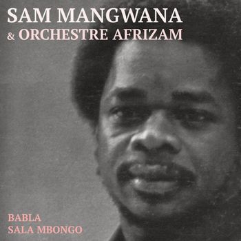 Babla (feat. L'Orchestre Afrizam)