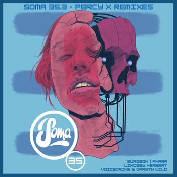 Soma 35.3 - Percy X Remixes