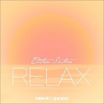 Relax Edition 16 (Deluxe)