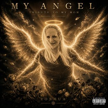 My Angel: Tribute to My Mom