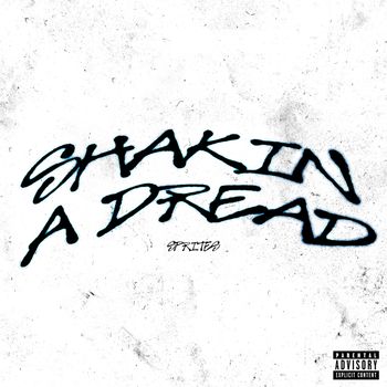 Shakin' a Dread