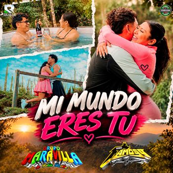 Mi Mundo Eres Tu