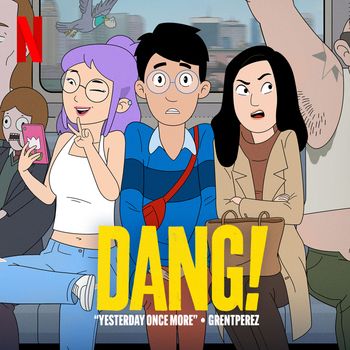 Yesterday Once More (From "Dang!")