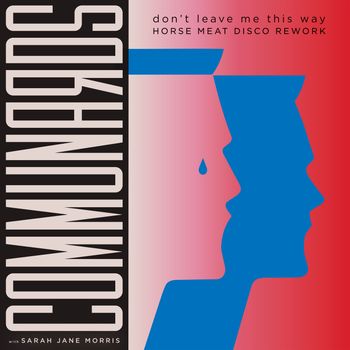 Don't Leave Me This Way (with Sarah Jane Morris)