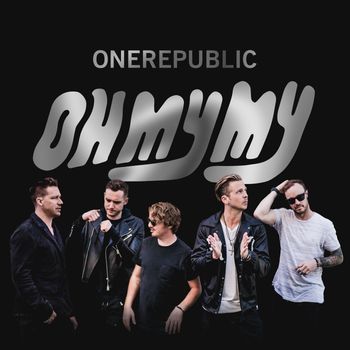 Oh My My (Deluxe Edition)