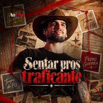 Sentar Pros Traficantes