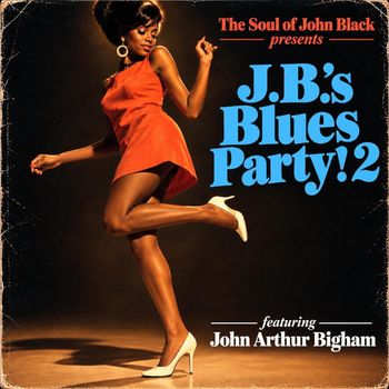 J.B.'S Blues Party! 2