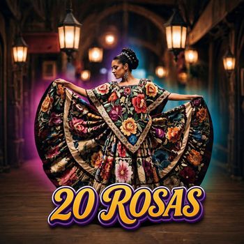 20 Rosas (Versión de Radio)