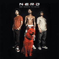 N.E.R.D. - She Wants To Move (Explicit)