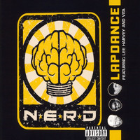 N.E.R.D. - Lapdance (Explicit)