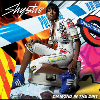 Shystie - Diamond In The Dirt
