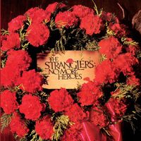 The Stranglers - No More Heroes (Explicit)