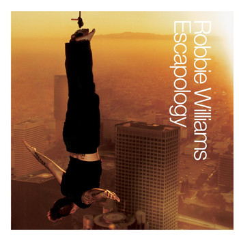 Robbie Williams - Escapology (Explicit)