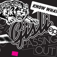 Gisli - Passing Out EP (Explicit)