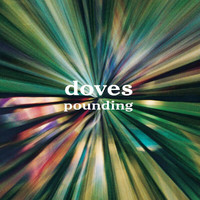 Doves - Pounding