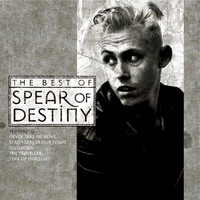 Spear Of Destiny - Time Of Our Lives - The Best Of Spear Of Destiny