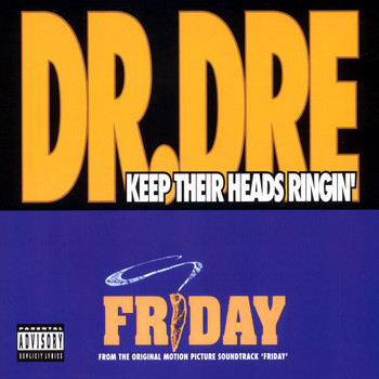 Dr. Dre - Keep Their Heads Ringin' (Explicit)